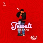 Azawi Tewali Kibulayo