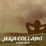Dj Damlex Soundit Jeka Collabo