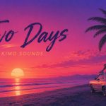 Kimo Sounds Two Days Kimo Sounds