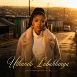 Ndou Advocate Uthando Lubuhlungu